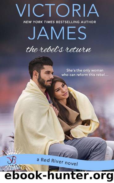 The Rebel's Return (Red River) by Victoria James