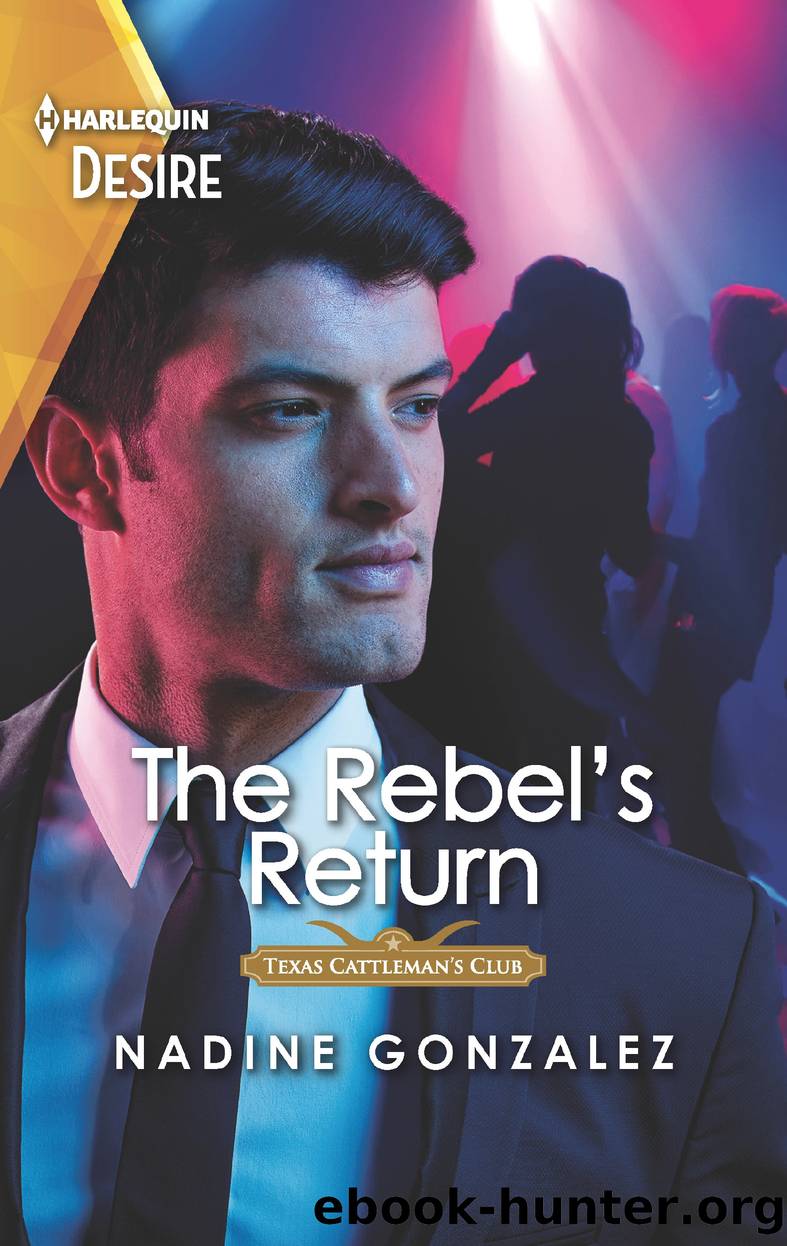 The Rebel's Return--A different worlds romance by Nadine Gonzalez