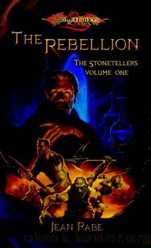 The Rebellion (Stonetellers) by Jean Rabe