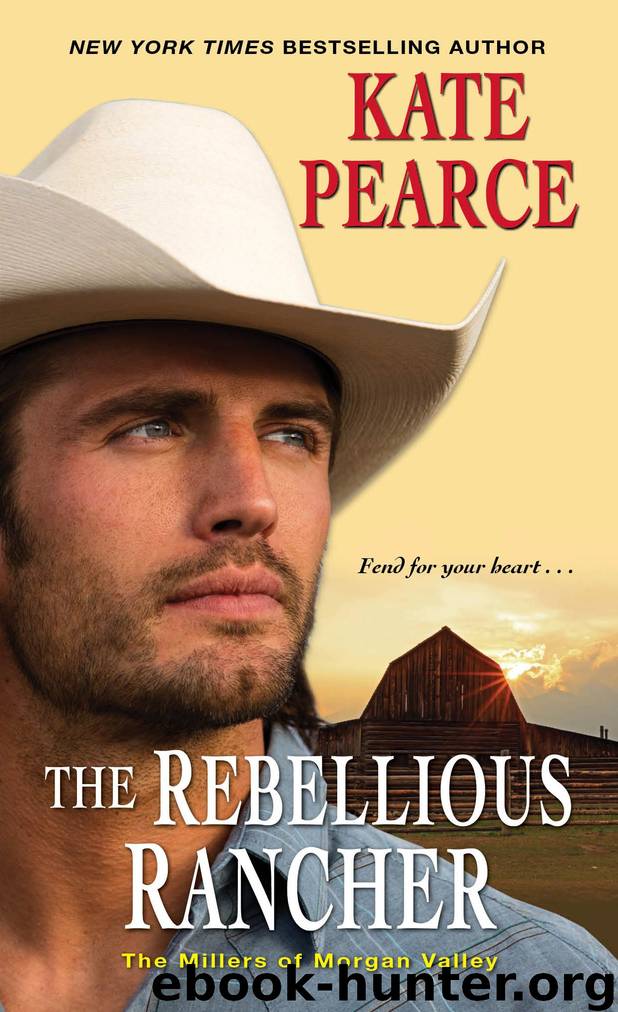 The Rebellious Rancher by Kate Pearce
