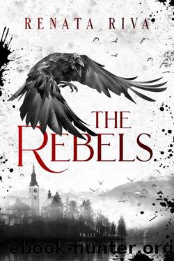 The Rebels by Renata Riva