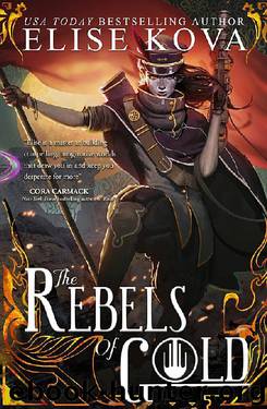 The Rebels of Gold by Elise Kova
