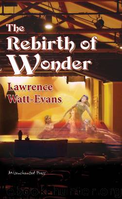 The Rebirth of Wonder by Lawrence Watt-Evans