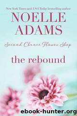 The Rebound by Noelle Adams
