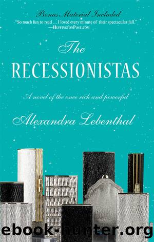 The Recessionistas by Alexandra Lebenthal