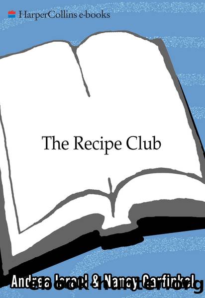 The Recipe Club by Andrea Israel & Nancy Garfinkel
