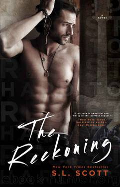 The Reckoning (Hard to Resist Book 2) by S. L. Scott