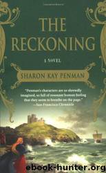 The Reckoning - 3 by Sharon Kay Penman