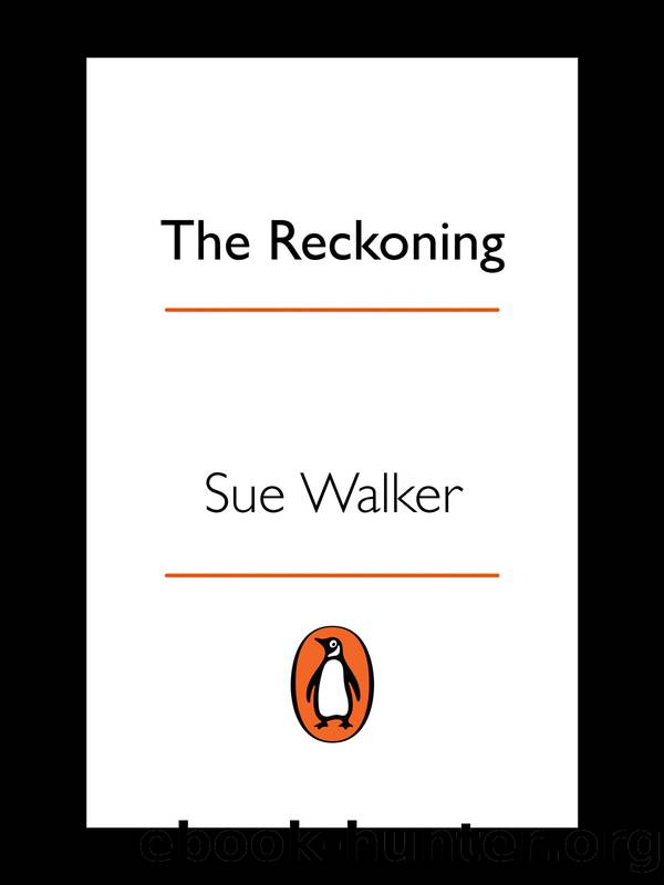 The Reckoning by Sue Walker