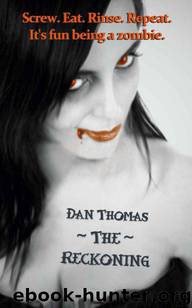 The Reckoning by Thomas Dan