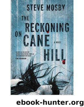 The Reckoning on Cane Hill by Steve Mosby