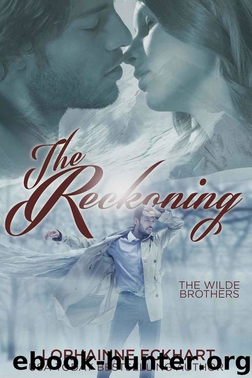 The Reckoning, A Wilde Brothers Christmas (The Wilde Brothers Book 4) by Lorhainne Eckhart