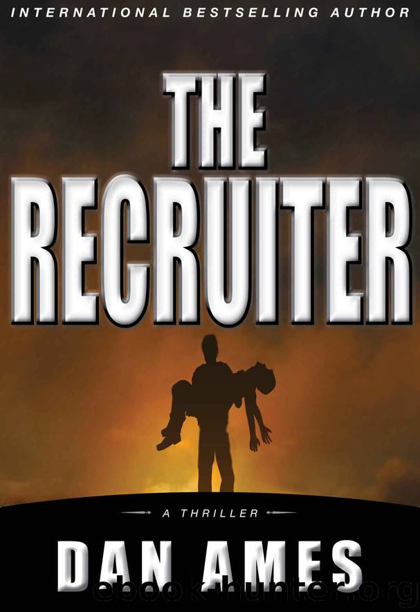 The Recruiter (A Thriller) by Dan Ames
