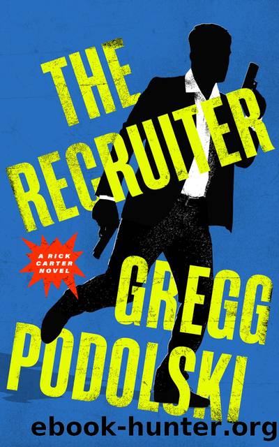 The Recruiter by Gregg Podolski