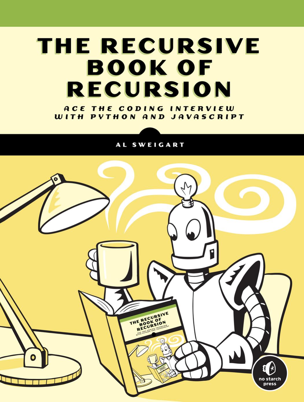 The Recursive Book of Recursion by Al Sweigart