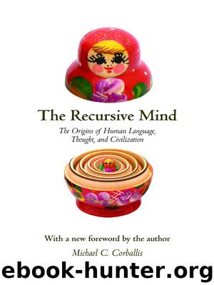 The Recursive Mind by Corballis Michael C