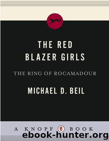 The Red Blazer Girls by D. Michael Beil
