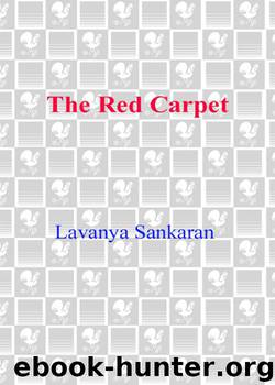 The Red Carpet by Lavanya Sankaran