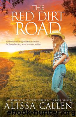 The Red Dirt Road by Alissa Callen