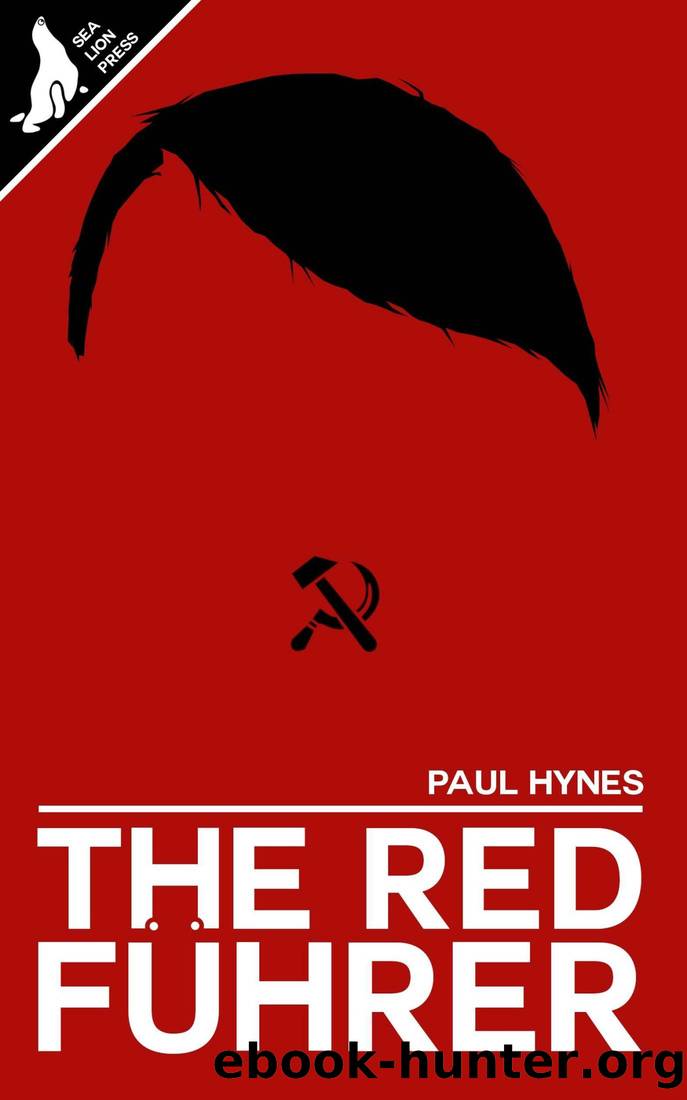 The Red FÃ¼hrer by Paul Hynes