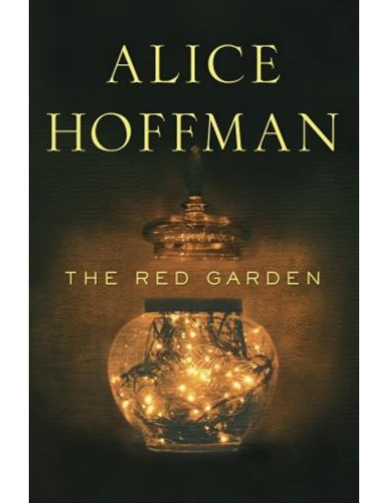 The Red Garden by Alice Hoffman