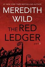 The Red Ledger: 3 by Meredith Wild