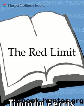 The Red Limit by Timothy Ferris
