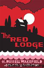The Red Lodge by H.R. Wakefield