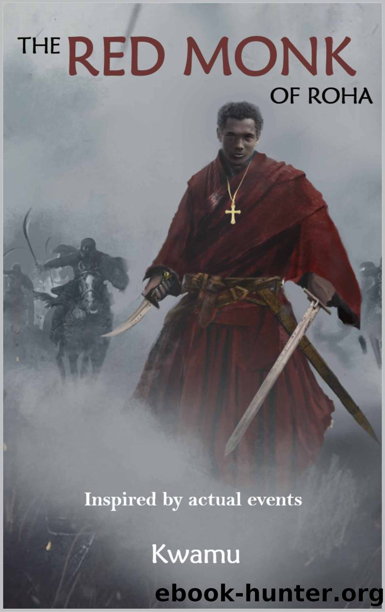 The Red Monk of Roha by Kwamu Anthony Nana