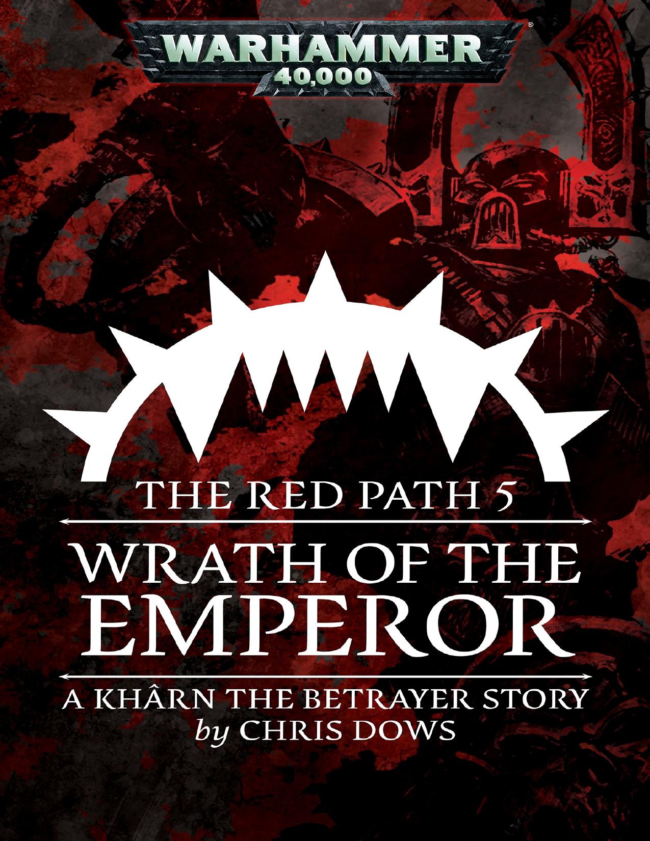 The Red Path 5: Wrath of the Emperor by Chris Dows
