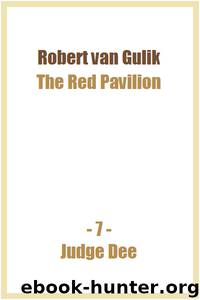 The Red Pavilion by Robert van Gulik