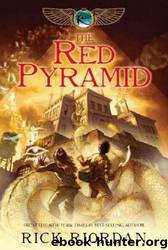 The Red Pyramid -1 by Rick Riordan