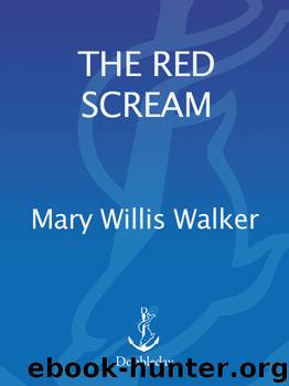 The Red Scream by Mary Willis Walker
