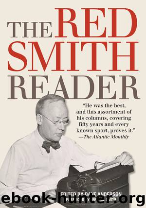 The Red Smith Reader by Dave Anderson