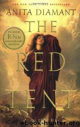 The Red Tent by Anita Diamant