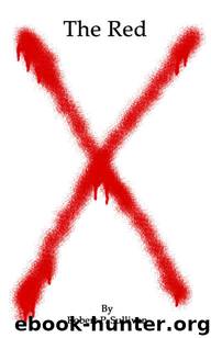 The Red X by Sullivan Robert P