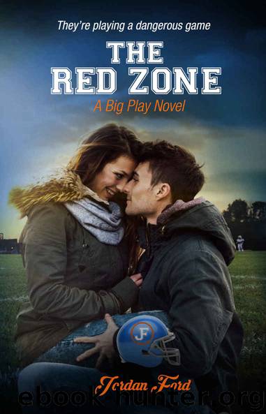 The Red Zone (A Big Play Novel Book 2) by Jordan Ford
