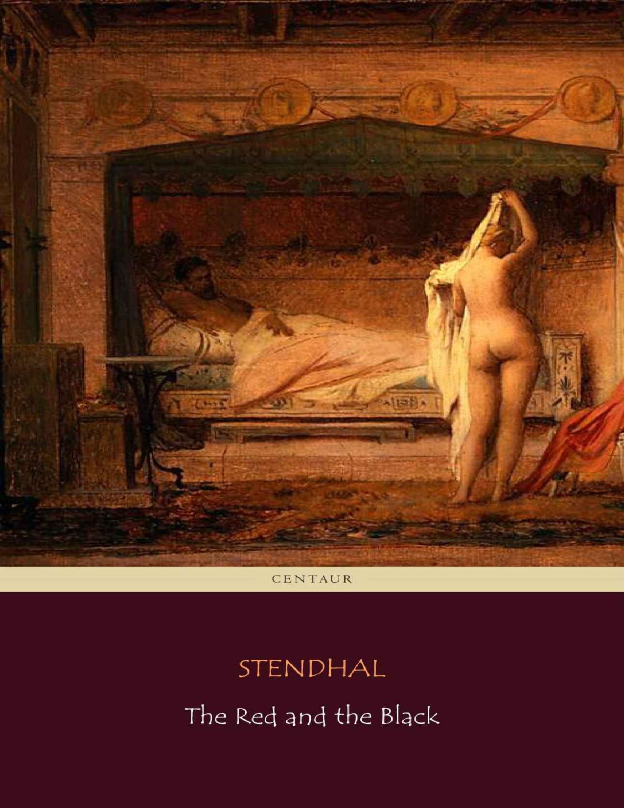 The Red and the Black (contains a biography of the author and an active table of contents) by Stendhal