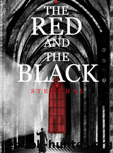 The Red and the Black: A Chronicle of the Nineteenth Century by Stendhal
