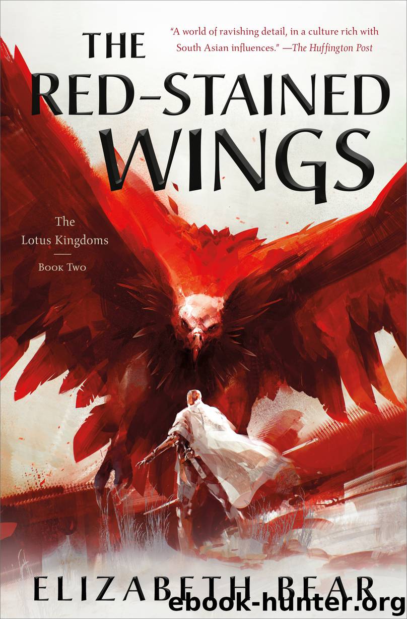 The Red-Stained Wings--The Lotus Kingdoms, Book Two by Elizabeth Bear