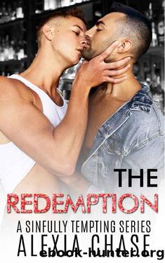 The Redemption : A Sinfully Tempting Series by Alexia Chase