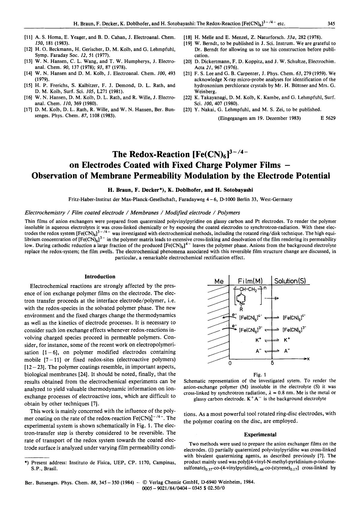 The Redox-Reaction [Fe(CN)6]3-4- on Electrodes Coated with Fixed Charge Polymer Films - Observation of Membrane Permeability Modulation by the Electrode Potential by Unknown