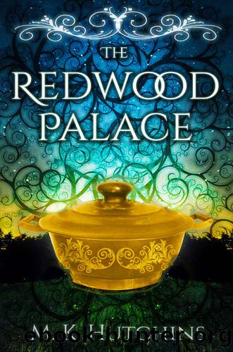 The Redwood Palace by M.K. Hutchins