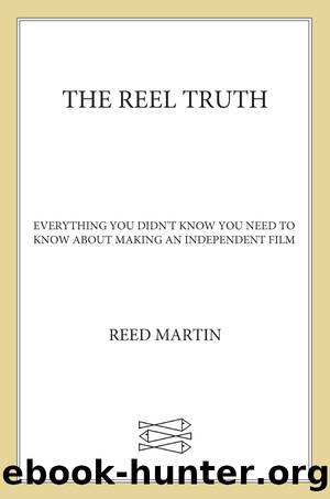 The Reel Truth by Reed Martin