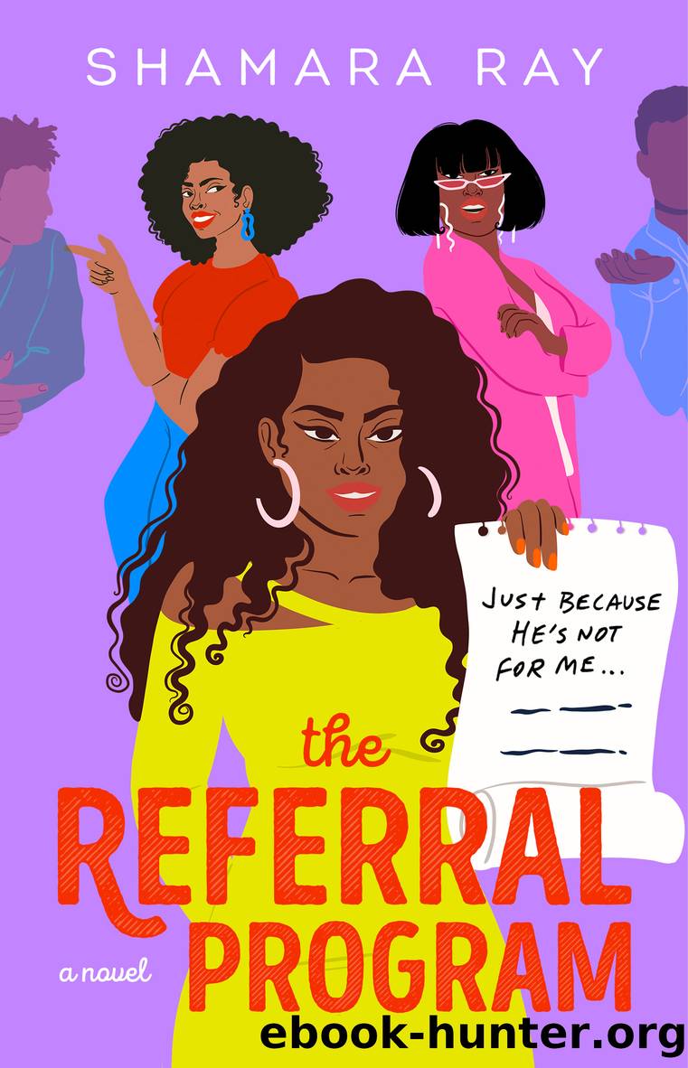 The Referral Program by Shamara Ray