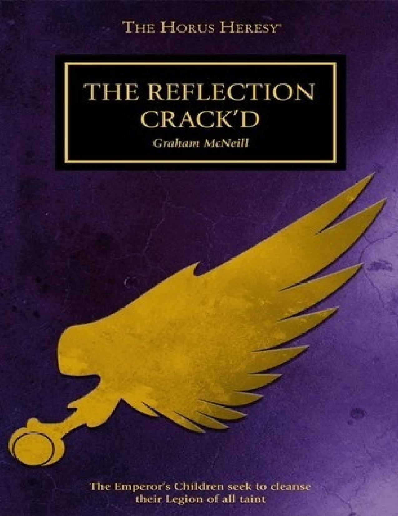 The Reflection Crack'd by Graham McNeill