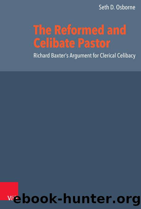 The Reformed and Celibate Pastor (9783666560460) by Unknown