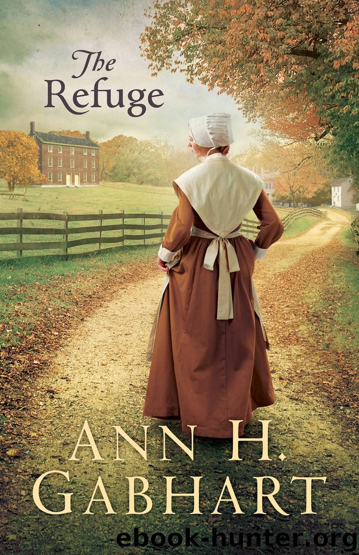 The Refuge by Ann H. Gabhart