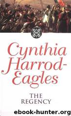 The Regency by Cynthia Harrod-Eagles