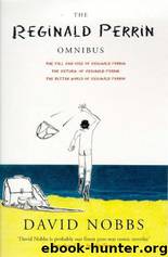 The Reginald Perrin Omnibus by Nobbs David